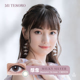 MI TESORO - MILKY SILVER (Monthly - 1PC)